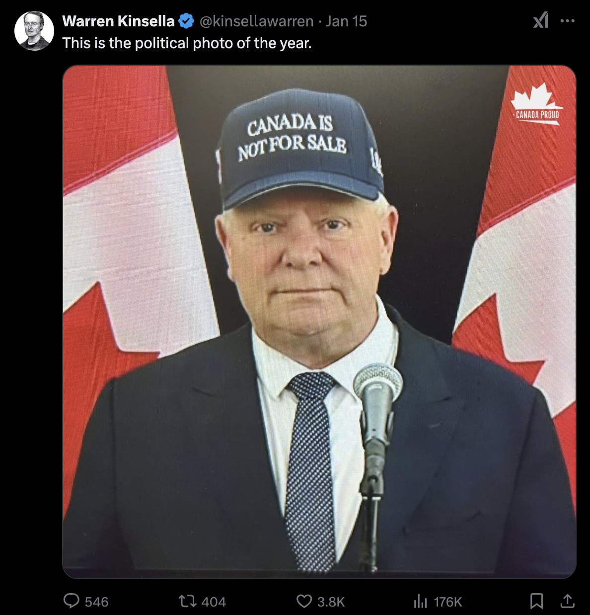 Premier Doug Ford wearing Canada is Not For Sale hat!